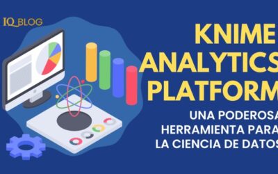 KNIME Analytics Platform: una poderosa herramienta para la ciencia de datos